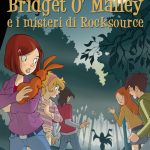 Bridget O’Malley e i misteri di Rocksource di Sabrina Lagoteta