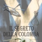 Il segreto della colomba di Manuela Mazzi