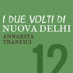 Recensione I due volti di Nuova Delhi di Annarita Tranfici