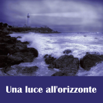 Una luce all’orizzonte di Donatella Lazzaroni