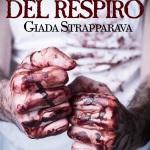 L’egoismo del respiro di Giada Strapparava