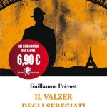 Il valzer dgli sfregiati di Guillaume Prévost