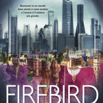 Firebird – La caccia di Claudia Gray