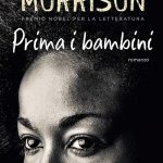 Prima i bambini di Toni Morrison