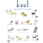 Bau! Cani per tutti i gusti di Fenella Smith & The Broders McLeod
