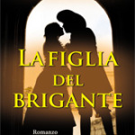 La figlia del brigante di Henriette Gyland