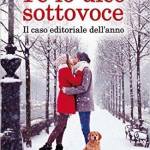 Recensione Te lo dico sottovoce di Lucrezia Scali
