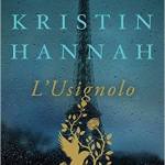 L’usignolo di Kristin Hannah 