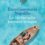 Recensione Le tartarughe tornano sempre di Enzo Gianmaria Napolillo