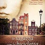 La ragazza con la bicicletta rossa di Monica Hesse