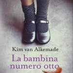 La bambina numero otto di Kim van Alkemade