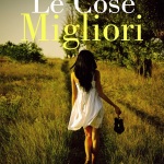 Recensione Le cose migliori di Valeria Pecora