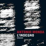 L’indegno di Antonio Monda