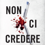 Non ci credere di Paul Cleave