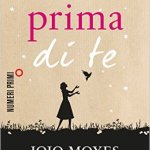 Io prima di te di Jojo Moyes