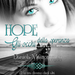 Hope: gli occhi della speranza di Daniela Mastromatteo