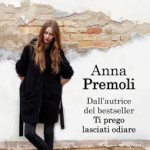 L’importanza di chiamarti amore di Anna Premoli
