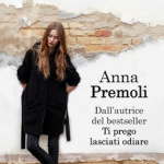 L’importanza di chiamarti amore di Anna Premoli