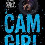 Cam girl di Leah Raeder