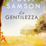 La gentilezza di Polly Samson