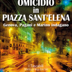 Omicidio in Piazza Sant’Elena di Alessio Piras