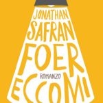 Eccomi di Jonathan Safran Foer
