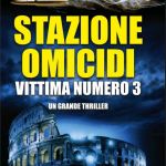 Stazione omicidi 3 di Massimo Lugli