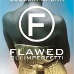 Recensione Flawed – Gli imperfetti di Cecelia Ahern