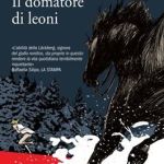 Il domatore di leoni di Camilla Lackberg