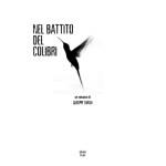 Nel battito del colibrì di Giuseppe Turchi