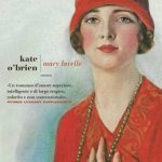 Mary Lavelle di Kate O’Brien