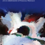 Noi un punto nell’universo di Raffaella Ranise