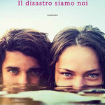 Il disastro siamo noi di Jamie McGuire