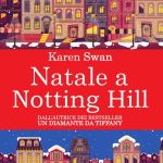 Natale a Notting Hill di Karen Swan