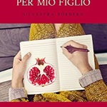 Diario per mio figlio di Silvestra Sorbera