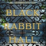 Il segreto di Black Rabbit Hall di Eve Chase