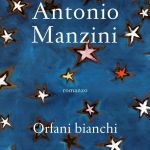 Orfani bianchi di Antonio Manzini
