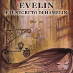 Evelin e il segreto di Hamelin di Emanuele Montinaro