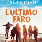 L’ultimo faro di Paola Zannoner