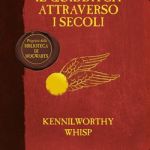 Il Quidditch attraverso di secoli di J. K. Rowling
