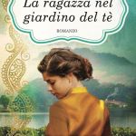 La ragazza del giardino del tè di Janet MacLeod Trotter