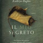 Il mio segreto di Kathryn Hughes