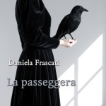La passeggera di Daniela Frascati