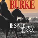 Il sale della terra di James Lee Burke