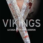 Vikings – La saga di Ragnar Lodbrok