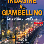 Indagine al Giambellino di Matteo Di Giulio