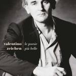 Le poesie più belle di Valentino Zeichen