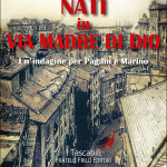 Nati in via Madre di Dio di Alessio Piras