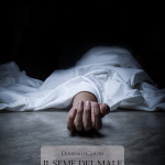 Il seme del male di Domenico Caputo