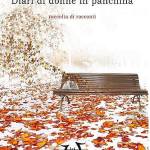 Diari di donne in panchina di Fiorella Carcereri